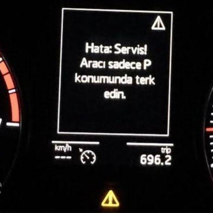 Hata: Servis! Aracı sadece P konumunda terk edin