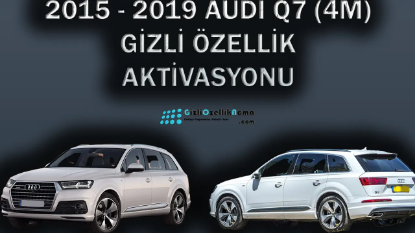 2015-2019 Audi Q7 (4M) Gizli Özellik Aktivasyonu resmi